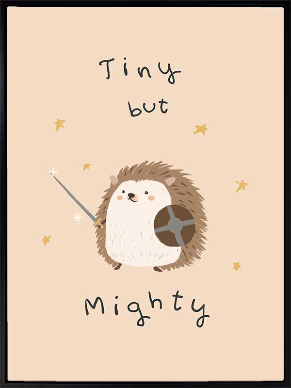 A tiny hedgehog holding a little sword and shield with scattered stars and the phrase “tiny but mighty” in warm neutral browns, from the Little Tails Collection by Urban Road.