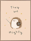 A tiny hedgehog holding a little sword and shield with scattered stars and the phrase “tiny but mighty” in warm neutral browns, from the Little Tails Collection by Urban Road.