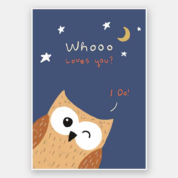 Night-time owl with stars and a crescent moon and the message “Whooo loves you? I do!”, from the Little Tails Collection by Urban Road.