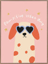 Smiling spotted dog with heart sunglasses under the phrase “Pawsitive Vibes Only” on a pink background, from the Little Tails Collection by Urban Road.