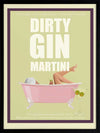 Dirty Gin Martin Poster Framed Art Print
