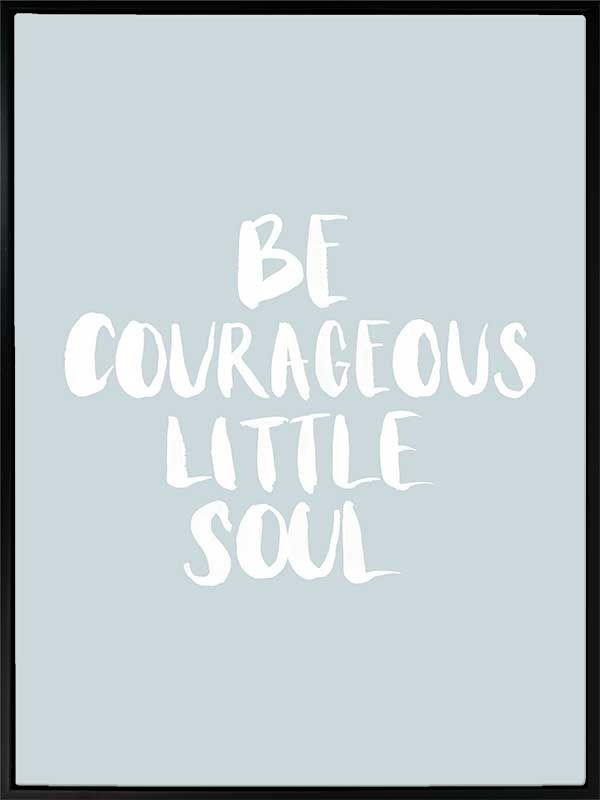 Be Courageous Smoke Canvas Art Print