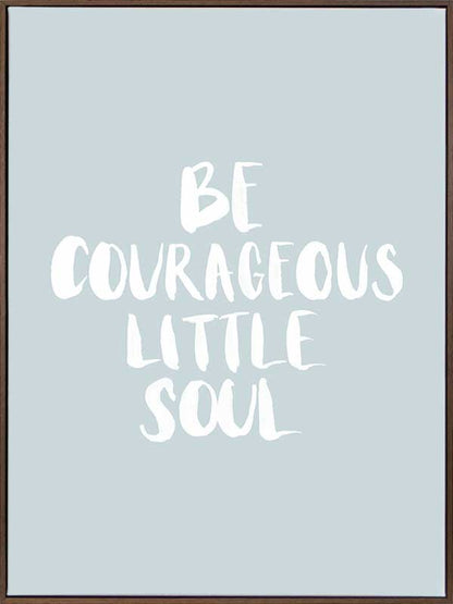 Be Courageous Smoke Canvas Art Print