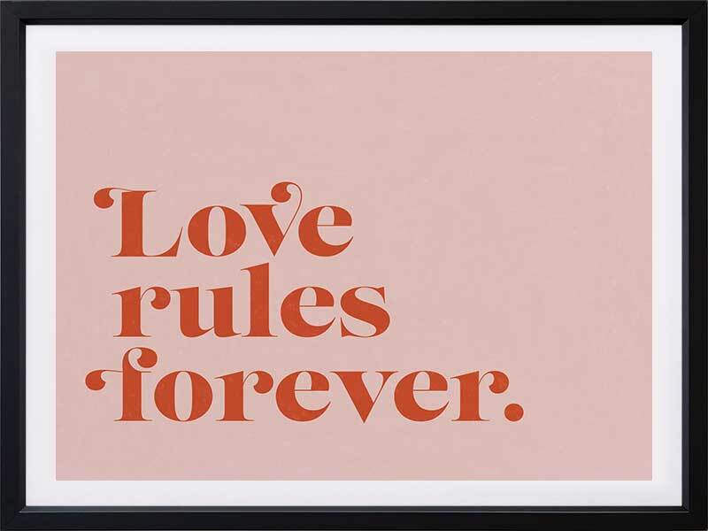 Love Rules Poster