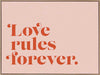 Love Rules Canvas Art Print