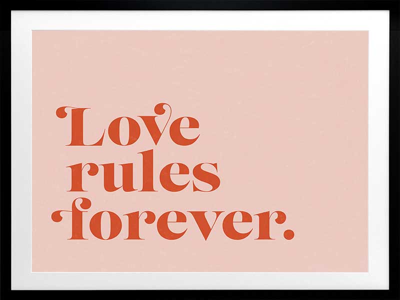 Love Rules Poster Framed Art Print