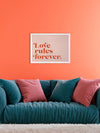 Love Rules Poster Framed Art Print | Lifestyle